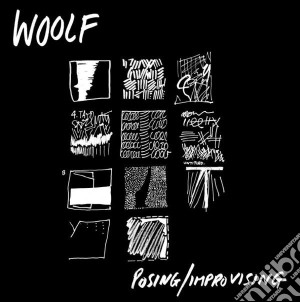 (LP Vinile) Woolf - Posing/ Improvising lp vinile di Woolf