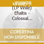 (LP Vinile) Efialtis - Colossal Female Head lp vinile di Efialtis