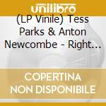 (LP Vinile) Tess Parks & Anton Newcombe - Right On Ep lp vinile di Tess Parks & Anton Newcombe