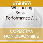 Whispering Sons - Performance / Strange Identities cd