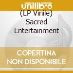 (LP Vinile) Sacred Entertainment lp vinile