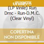 (LP Vinile) Run Dmc - Run-D.M.C. (Clear Vinyl) vinile