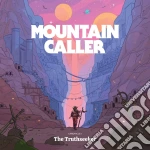 Mountain Caller - Chronicle I: The Truthseeker cd