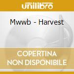 Mwwb - Harvest cd