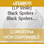 (LP Vinile) Black Spiders - Black Spiders (Silver Vinyl) vinile