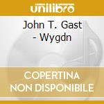 John T. Gast - Wygdn cd musicale di John T. Gast