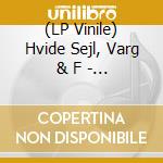 (LP Vinile) Hvide Sejl, Varg & F - Brazil (2 Lp) vinile