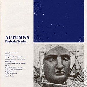(LP Vinile) Autumns (The) - Dyslexia Tracks lp vinile di Autumns