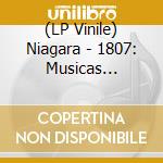 (LP Vinile) Niagara - 1807: Musicas Retiradasdos Cdrs vinile