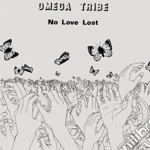 (LP Vinile) Omega Tribe - No Love Lost lp vinile di Omega Tribe