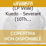 (LP Vinile) Kuedo - Severant (10Th Anniversary Edition) (2 Lp) vinile