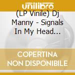 (LP Vinile) Dj Manny - Signals In My Head (Pink Vinyl) vinile
