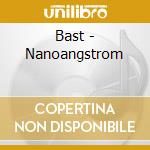 Bast - Nanoangstrom cd