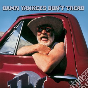 Damn Yankees - Don't Tread cd musicale