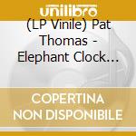 (LP Vinile) Pat Thomas - Elephant Clock Of Al Jazari vinile