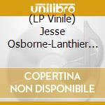 (LP Vinile) Jesse Osborne-Lanthier - Left My Brain @ Can Paixano (La Xampanyeria) - Original Soundtrack (2 Lp) vinile