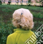 (LP Vinile) Exek - Some Beautiful Species Left vinile