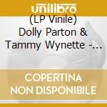 (LP Vinile) Dolly Parton & Tammy Wynette - Queens Of Country - Dolly & Tammy