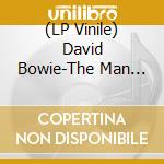 (LP Vinile) David Bowie-The Man Who Rocked The World vinile