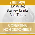 (LP Vinile) Stanley Brinks And The Wavepictures - Wakefield lp vinile di Stanley Brinks And The Wavepictures