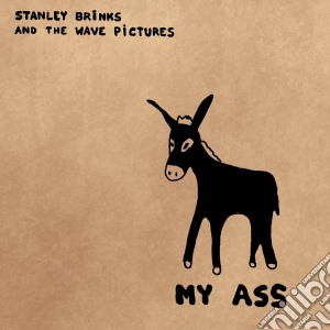(LP Vinile) Stanley Brinks And The Wave Pictures - My Ass lp vinile di Stanley Brinks And The Wave Pictures