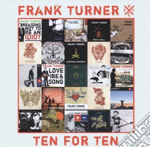 Frank Turner - Ten For Ten cd musicale di Frank Turner