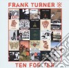 Frank Turner - Ten For Ten cd