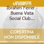 Ibrahim Ferrer - Buena Vista Social Club Presents cd