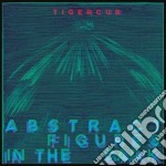 Tigercub - Abstract Figures In The Dark