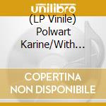 (LP Vinile) Polwart Karine/With Pippa Mur - A Pocket Of Wind Resistance lp vinile di Polwart Karine/With Pippa Mur