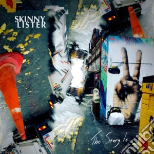 Skinny Lister - The Story Is... cd musicale di Skinny Lister