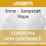 Inme - Jumpstart Hope cd