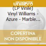(LP Vinile) Vinyl Williams - Azure - Marble Edition vinile