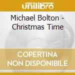 Michael Bolton - Christmas Time cd