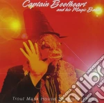 Captain Beefheart And His Magic Band - Trout Mask House Sessions 1969 cd