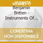 Benjamin Britten - Instruments Of The Orchestra (2 Cd) cd musicale di Lso / Liverpool Phil