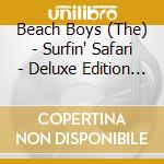 Beach Boys (The) - Surfin' Safari - Deluxe Edition (2 Cd) cd