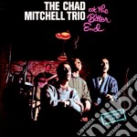 Chad Mitchell Trio (The) - At The Bitter End