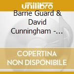 Barrie Guard & David Cunningham - Zina cd musicale