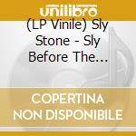 (LP Vinile) Sly Stone - Sly Before The Family Stone lp vinile