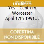 Yes - Centrum Worcester April 17th 1991 (2 Cd+Dvd) cd