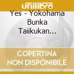 Yes - Yokohama Bunka Taiikukan 3/7/1992 cd