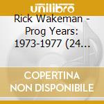 Rick Wakeman - Prog Years: 1973-1977 (24 Cd) cd musicale
