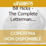 Bill Hicks - The Complete Letterman Broadcast cd