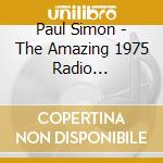 Paul Simon - The Amazing 1975 Radio Broadcast cd
