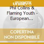 Phil Collins & Flaming Youth - European Broadcasts, 1970 cd