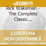 Rick Wakeman - The Complete Classic Connections (3 Cd + Dvd) cd
