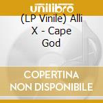(LP Vinile) Alli X - Cape God vinile