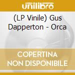 (LP Vinile) Gus Dapperton - Orca vinile
