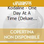 Kodaline - One Day At A Time (Deluxe Edition) cd
